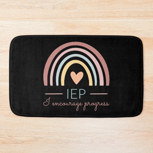 Item preview, IEP I Encourage Progress I designed and sold by Lemon Pepper.