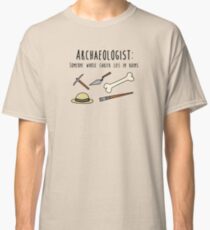 Archaelogy Classic T-Shirt