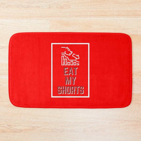 Item preview, Eat My Shorts Stock Shorting Bearish Humor designed and sold by EllConApparel.