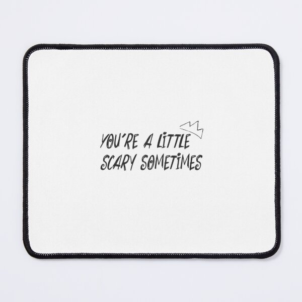 Item preview, hp “you’re a little scary sometimes” designed and sold by wishingrain.