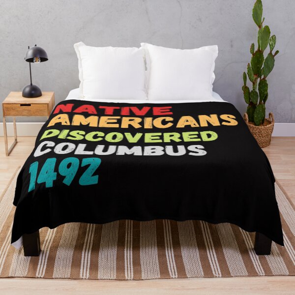 Item preview, Native Americans Discovered Columbus 1492 T-Shirt, indigenous People T-Shirt designed and sold by Unique styl  DeSigNe.
