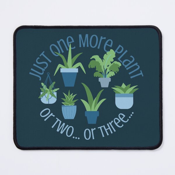 Item preview, Just One More Plant | Plant Mom | Plant Mama designed and sold by MiaDelelai.