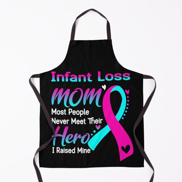 Item preview, Infant Loss Mom Most People Never Meet Their Hero I Raise Mine designed and sold by hvoid41.