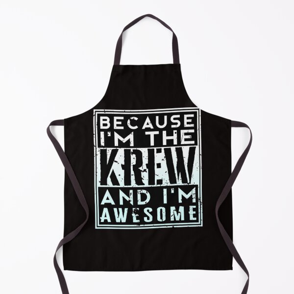 Item preview, Because I_m The KREW designed and sold by MICHELL-LOVEB.