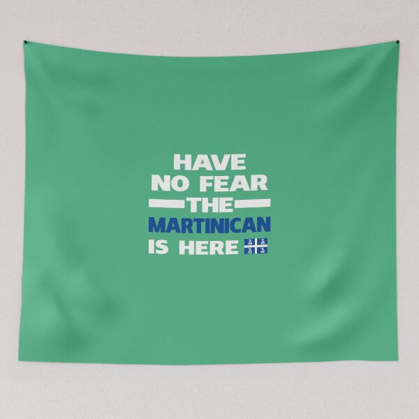 Item preview, No Fear Martinican Here Martinique Pride designed and sold by AlwaysAwesome.