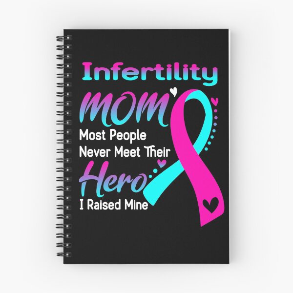 Item preview, Infertility Mom Most People Never Meet Their Hero I Raise Mine designed and sold by hvoid41.