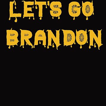 Let's Go brandon Art Board Print for Sale by Samarasshop