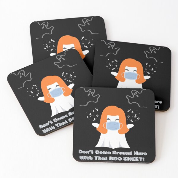 Item preview, Dont come around here with that Boo Sheet! designed and sold by Fabuluss4Life.