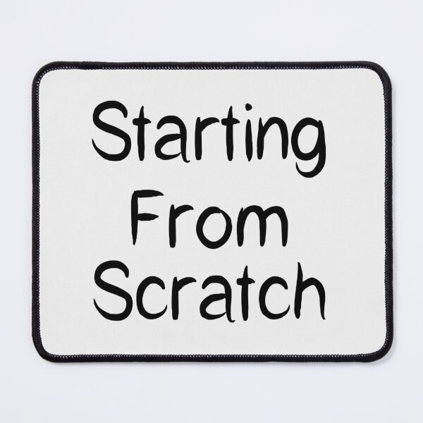 Item preview, Starting From Scratch designed and sold by Fislux.