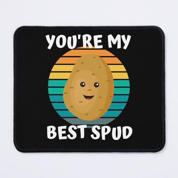 Item preview, Cute Spud Potato You're My Best Spud designed and sold by appareltolove.