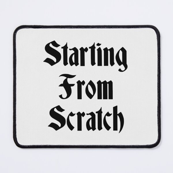 Item preview, Starting From Scratch designed and sold by Fislux.