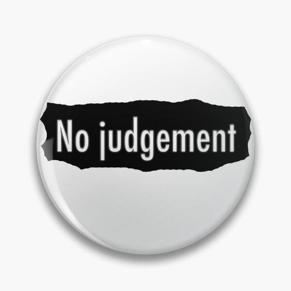 Item preview, No judgement designed and sold by JustLagoons.