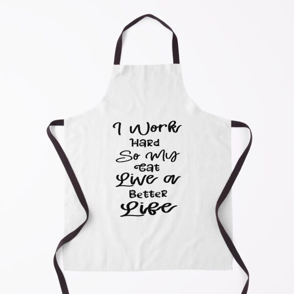 Item preview, i work hard so my cat live a better live designed and sold by Fislux.