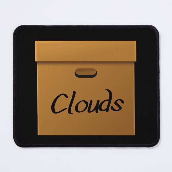 Item preview, Cloud Storage A Box of Clouds Joke designed and sold by appareltolove.