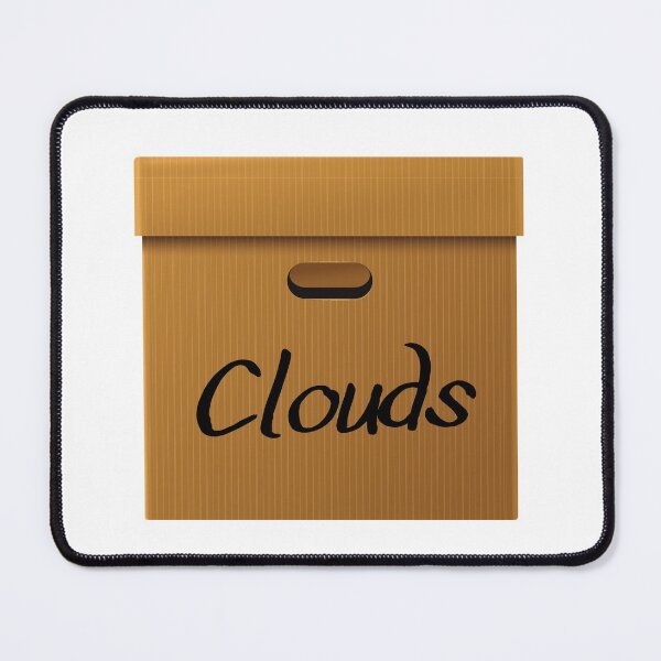Item preview, Cloud Storage A Box of Clouds Joke (light background) designed and sold by appareltolove.
