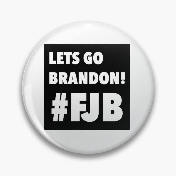 Let's Go Brandon FJB button (diameter: 3) | The MAGA Mall