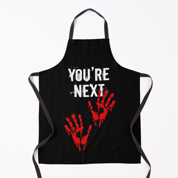 Item preview, You're Next Blood handprints - Halloween funny designed and sold by OutcastBrain.