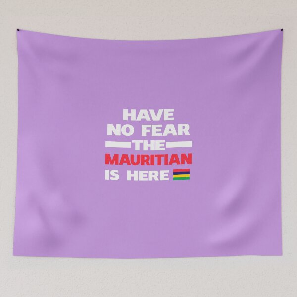 Item preview, No Fear Mauritian Is Here Mauritius Pride designed and sold by AlwaysAwesome.