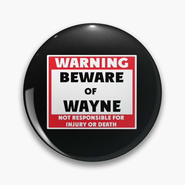 Item preview, Beware of Wayne  designed and sold by EvelettKus.