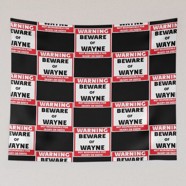 Item preview, Beware of Wayne  designed and sold by EvelettKus.