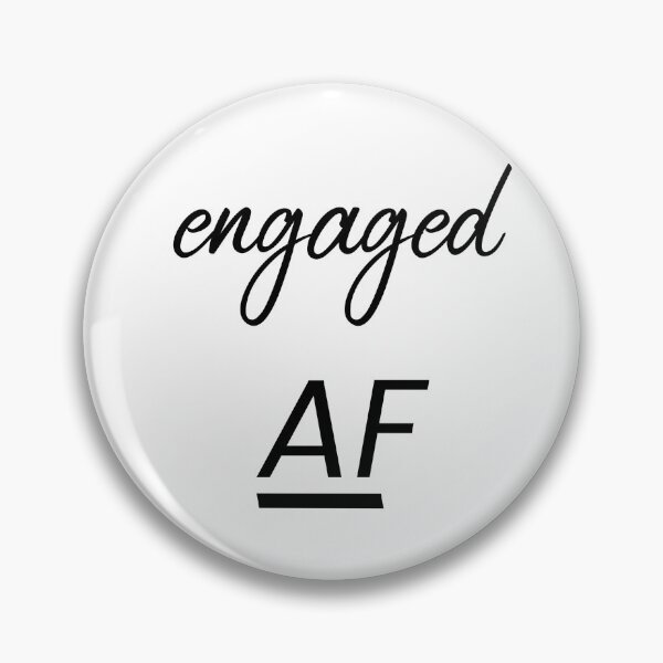 Item preview, Engaged AF designed and sold by bunderwood97.