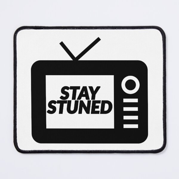 Item preview, Stay Stuned designed and sold by mishofmash.