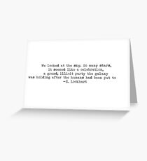 "We looked at the sky. So many stars..." -E. Lockhart Greeting Card