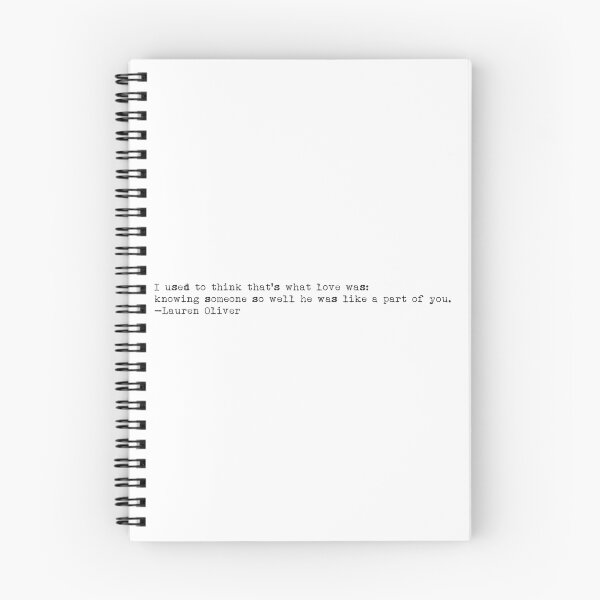 Item preview,  “I used to think that's what love was..." -Lauren Oliver designed and sold by typedbookquotes.