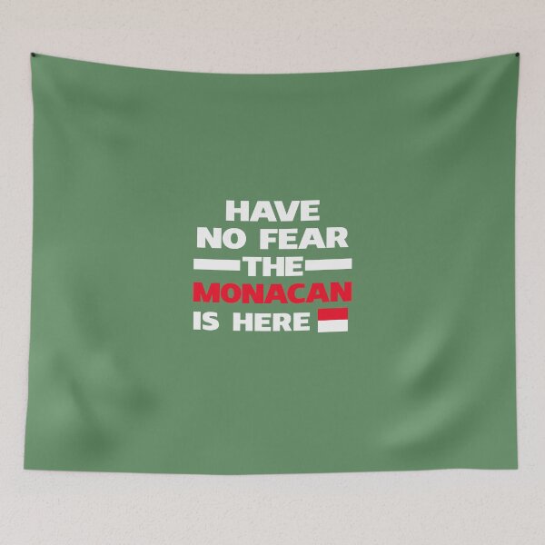 Item preview, No Fear Monacan Is Here Monaco Pride designed and sold by AlwaysAwesome.