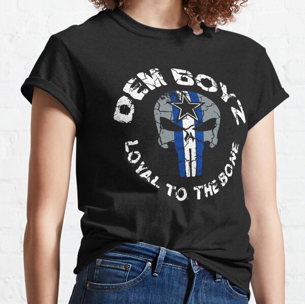 Dallas Pro Football Classic Dem Boyz Loyal To The Bone Classic T-Shirt