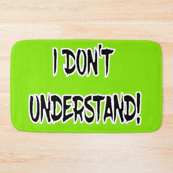 Item preview, I DON'T UNDERSTAND! Black Filled Letters designed and sold by AliCatOriginals.