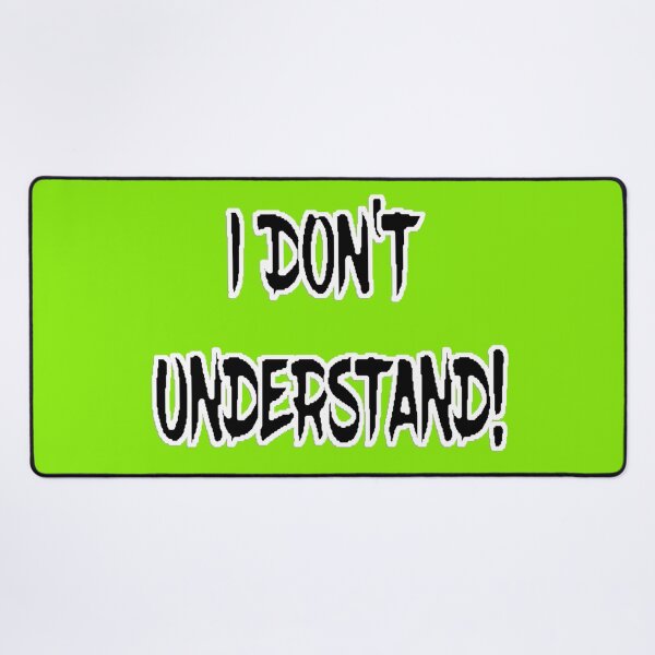 Item preview, I DON'T UNDERSTAND! Black Filled Letters designed and sold by AliCatOriginals.