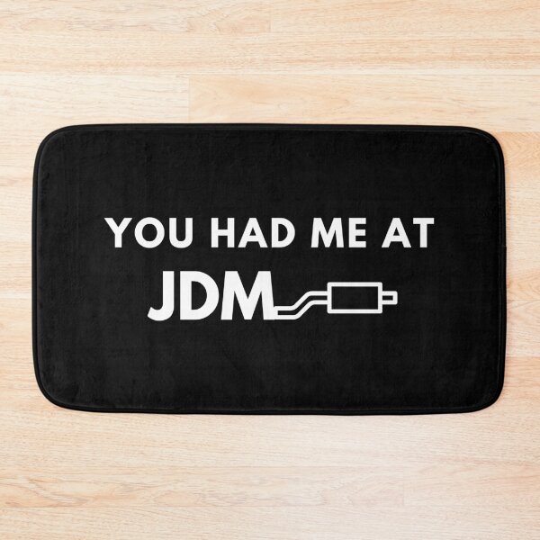 Item preview, You Had Me At JDM Japanese Car Enthusiast Humor designed and sold by EllConApparel.