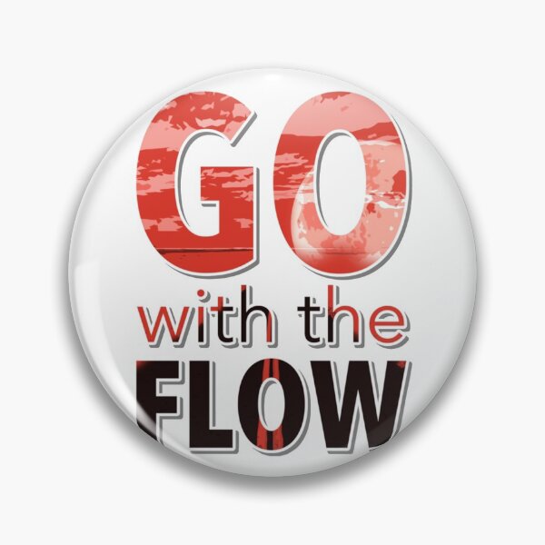 Item preview, Go with the Flow   designed and sold by MaxGarner.