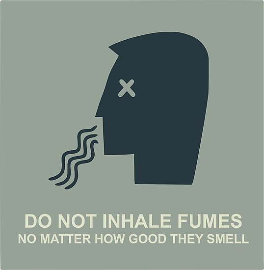 "Do not inhale fumes!" Photographic Print by sausagerock Redbubble