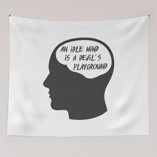 Item preview, An idle mind is a devil's playground designed and sold by Diversity-illus.