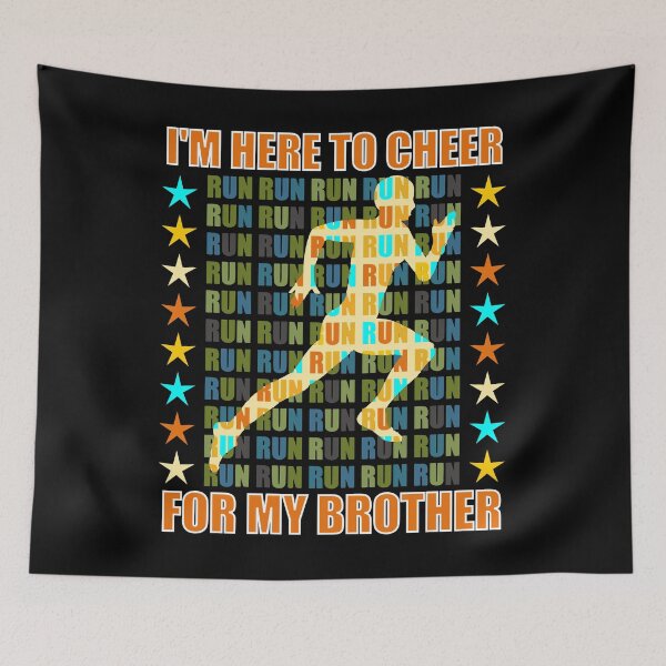 Item preview, I Am Here To Cheer For My Brother - Runner Support designed and sold by artfulnotebook.