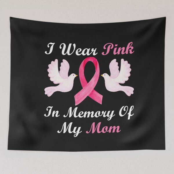 Aperçu de l'œuvre I Wear Pink In Memory Of My Mom Breast Cancer Awareness T-Shirt créée et vendue par Bobby-Bancel.
