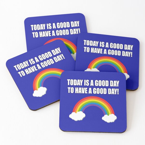 Item preview, Today is a good day to have a good day! designed and sold by CarrieTDesigns.