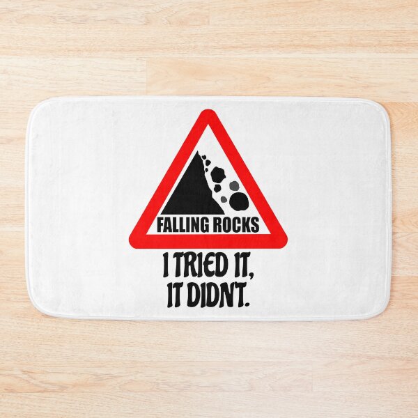 Item preview, "Falling Rocks" . I tried it, it didn't. designed and sold by Sticker Up.