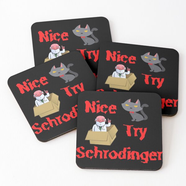 Item preview, Nice Try Schrodinger designed and sold by QLityProducts.