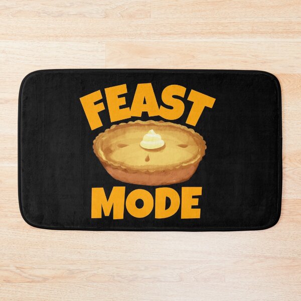 Item preview, Funny Thanksgiving Pie - Feast Mode designed and sold by BoozieHumor.