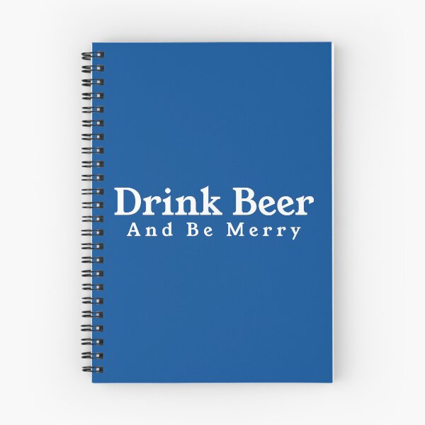 Item preview, Drink Beer and be Merry designed and sold by trainerjack.