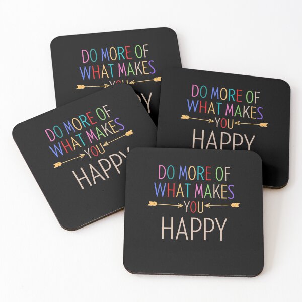 Item preview, Do More Of What Makes You Happy designed and sold by SukanyaShop.