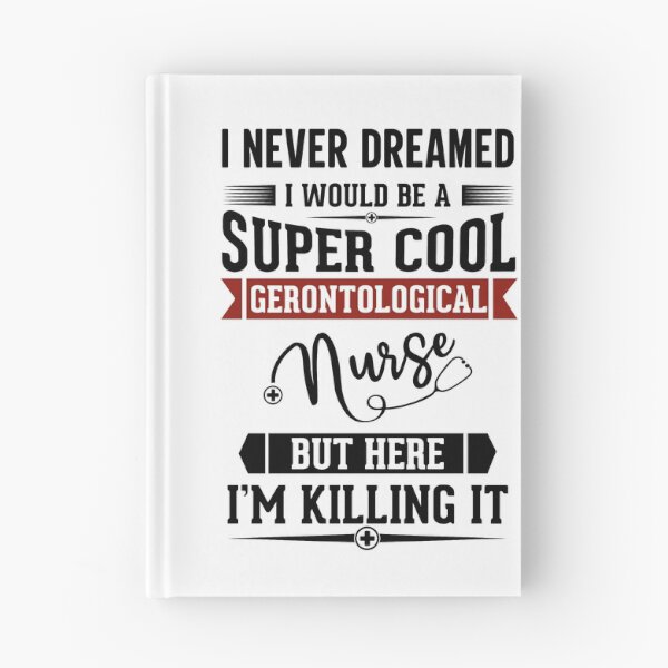 Item preview, Gerontological Nurse -Geriatric Nurse Quote-Elderly Caregiver - Old people home-Assisted living designed and sold by BestUncommonTee.