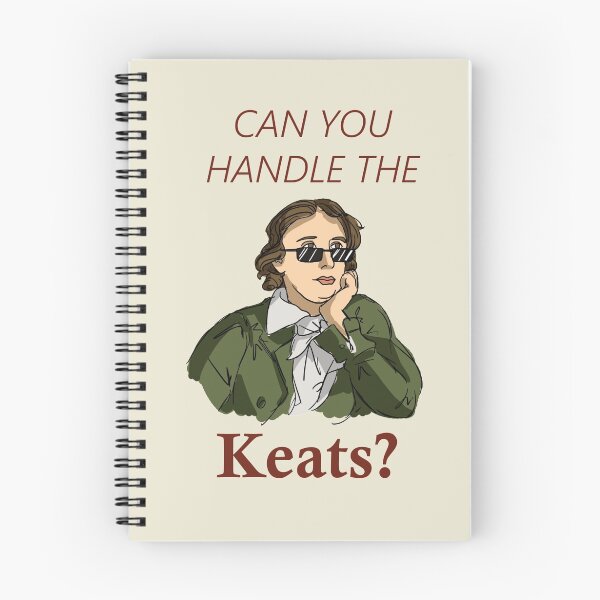 Item preview, Can you handle the Keats? designed and sold by TweedCarnation.