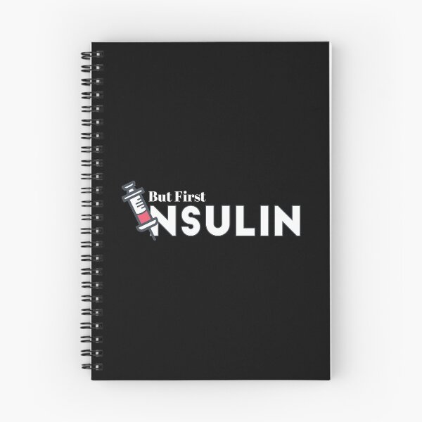 Artikelvorschau, Aber zuerst Insulin-Diabetes entworfen und verkauft von freeman1314.