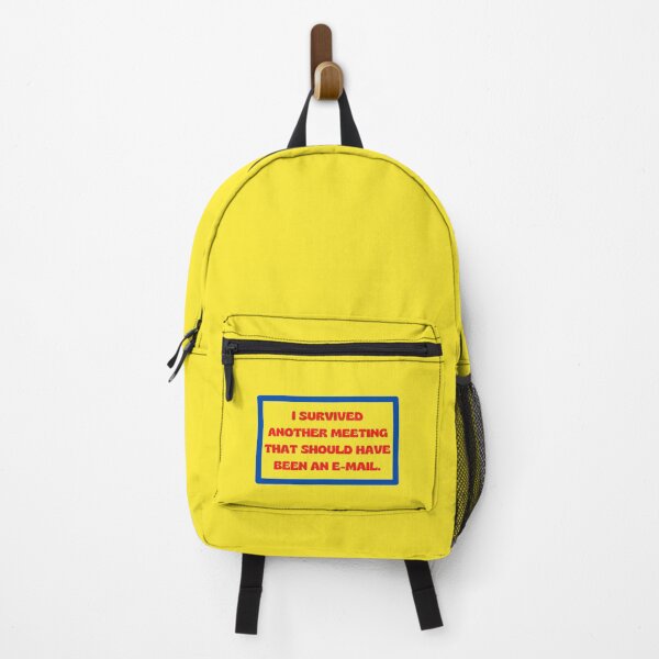 Item preview, I survived another meeting that should have been an email designed and sold by Beracah.