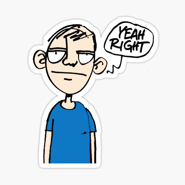 Yeah Right. Skeptical Chap Sticker