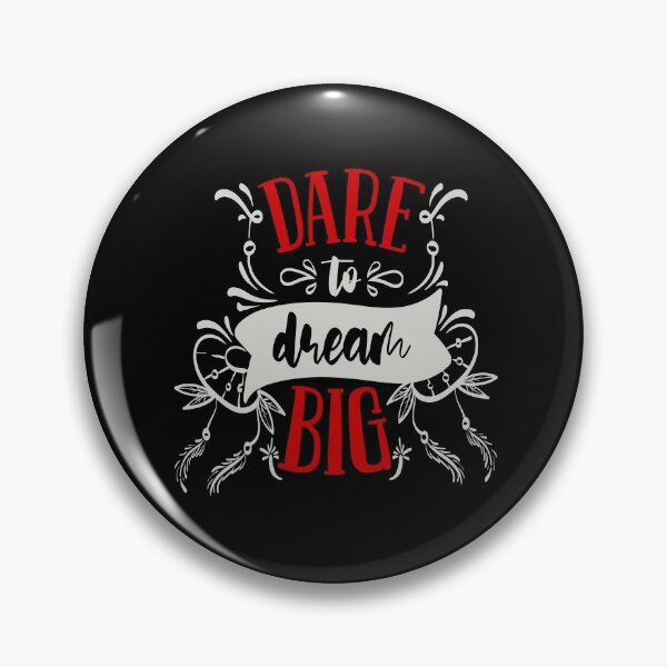 Item preview, Dare to Dream Big designed and sold by FOX1999-Design.